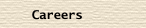 Careers